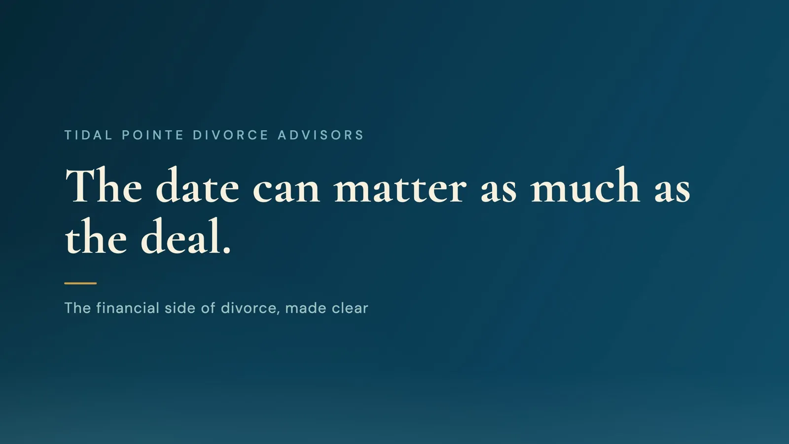 When It Happens Matters: Timing the Financial Steps of Divorce